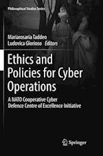 Ethics and Policies for Cyber Operations