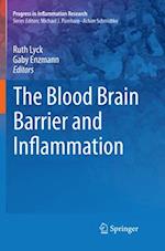 The Blood Brain Barrier and Inflammation