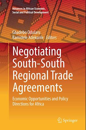 Negotiating South-South Regional Trade Agreements