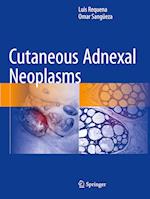 Cutaneous Adnexal Neoplasms