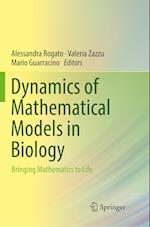 Dynamics of Mathematical Models in Biology