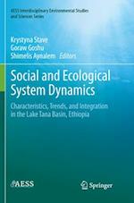 Social and Ecological System Dynamics