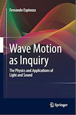 Wave Motion as Inquiry