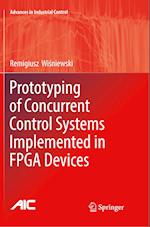 Prototyping of Concurrent Control Systems Implemented in FPGA Devices