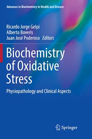 Biochemistry of Oxidative Stress