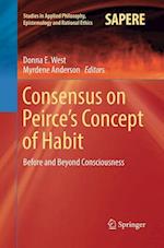 Consensus on Peirce’s Concept of Habit