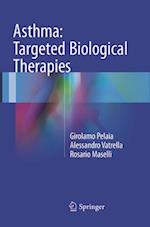 Asthma: Targeted Biological Therapies