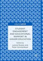 Student Engagement and Educational Rapport in Higher Education