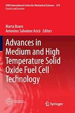 Advances in Medium and High Temperature Solid Oxide Fuel Cell Technology