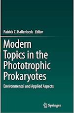 Modern Topics in the Phototrophic Prokaryotes