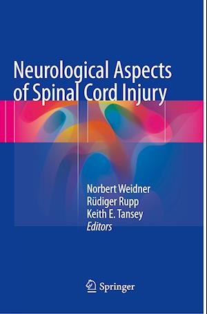 Neurological Aspects of Spinal Cord Injury