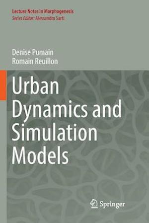 Urban Dynamics and Simulation Models