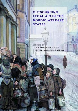 Outsourcing Legal Aid in the Nordic Welfare States