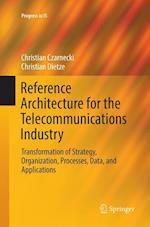 Reference Architecture for the Telecommunications Industry
