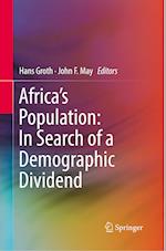 Africa's Population: In Search of a Demographic Dividend