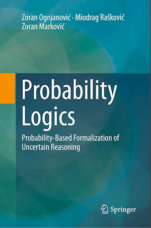 Probability Logics
