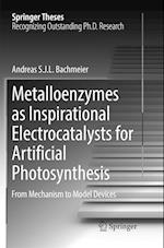 Metalloenzymes as Inspirational Electrocatalysts for Artificial Photosynthesis