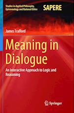 Meaning in Dialogue