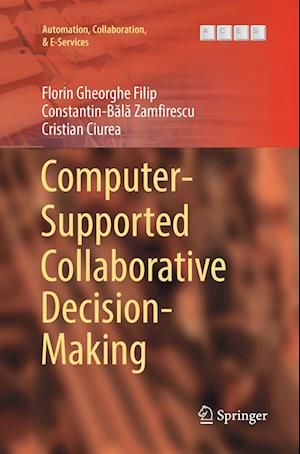 Computer-Supported Collaborative Decision-Making