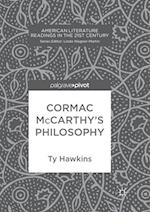 Cormac McCarthy’s Philosophy
