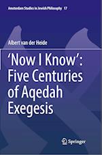 ‘Now I Know’: Five Centuries of Aqedah Exegesis