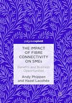 The Impact of Fibre Connectivity on SMEs