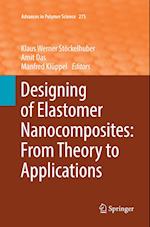 Designing of Elastomer Nanocomposites: From Theory to Applications