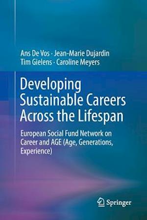 Developing Sustainable Careers Across the Lifespan