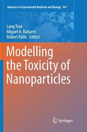 Modelling the Toxicity of Nanoparticles