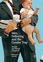 Men, Fathering and the Gender Trap