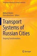Transport Systems of Russian Cities