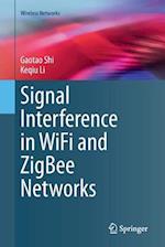 Signal Interference in WiFi and ZigBee Networks