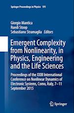 Emergent Complexity from Nonlinearity, in Physics, Engineering and the Life Sciences