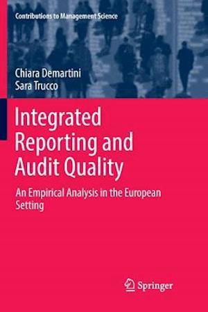 Integrated Reporting and Audit Quality