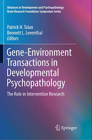 Gene-Environment Transactions in Developmental Psychopathology