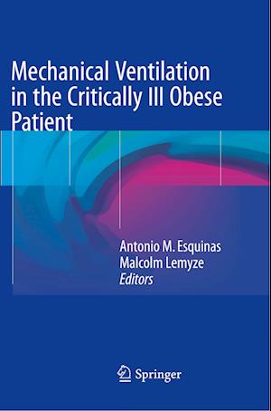 Mechanical Ventilation in the Critically Ill Obese Patient