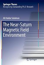 The Near-Saturn Magnetic Field Environment