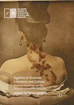 Syphilis in Victorian Literature and Culture