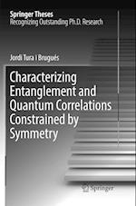 Characterizing Entanglement and Quantum Correlations Constrained by Symmetry