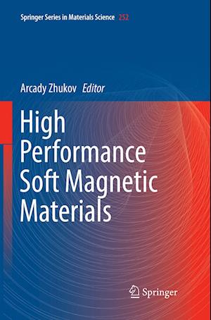 High Performance Soft Magnetic Materials