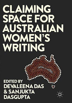 Claiming Space for Australian Women’s Writing