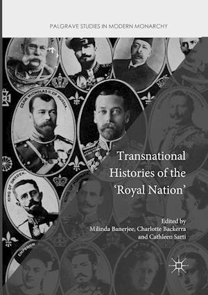 Transnational Histories of the 'Royal Nation'