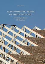 An Econometric Model of the US Economy
