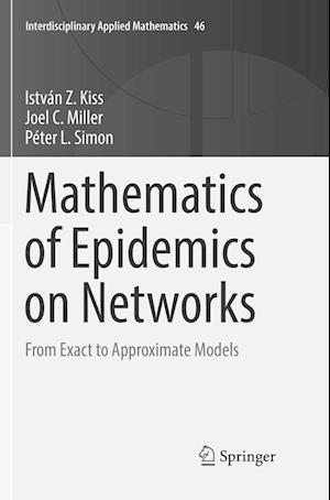 Mathematics of Epidemics on Networks