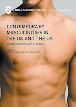 Contemporary Masculinities in the UK and the US