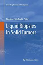 Liquid Biopsies in Solid Tumors
