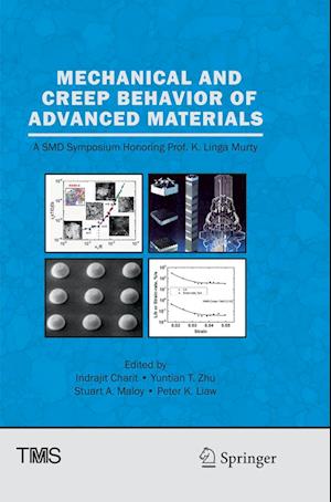 Mechanical and Creep Behavior of Advanced Materials