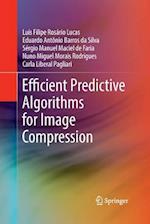 Efficient Predictive Algorithms for Image Compression