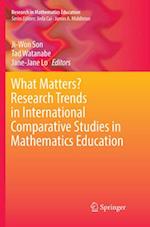 What Matters? Research Trends in International Comparative Studies in Mathematics Education
