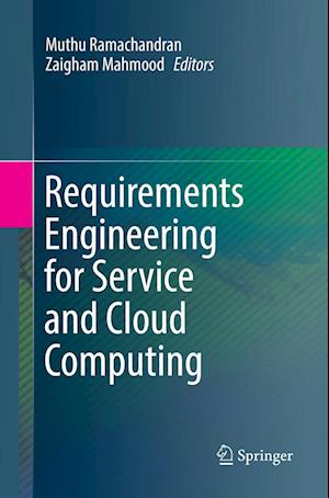 Requirements Engineering for Service and Cloud Computing